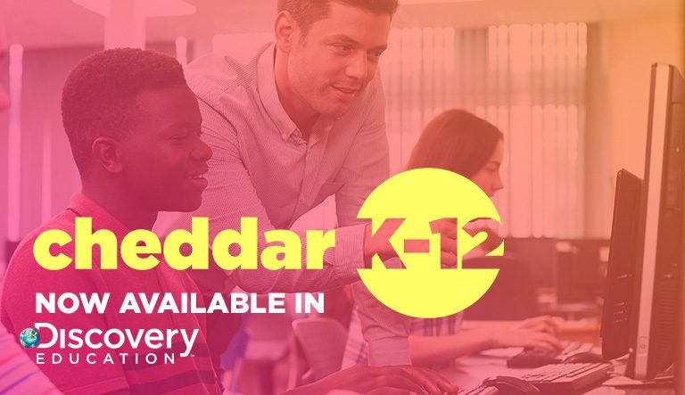 Cheddar Partners with Discovery Education to Deliver the Latest Tech and Business News to Classrooms Nationwide Through Award-Winning Techbook Series