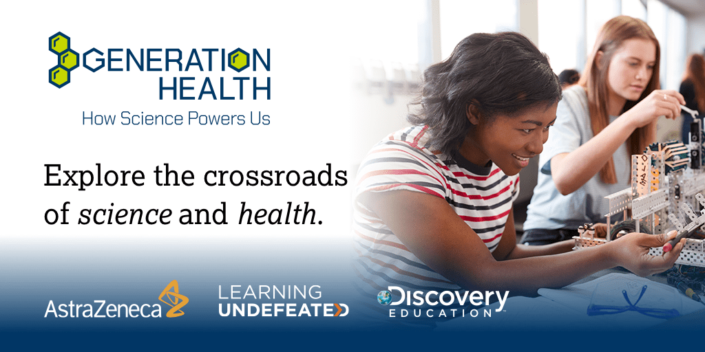 AstraZeneca, Learning Undefeated and Discovery Education Launch New Generation Health Program to Encourage Healthy Living Through Science-Based Learning